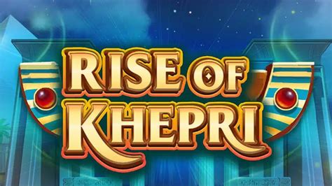 rise of khepri slot free play  See what’s in store when you play the